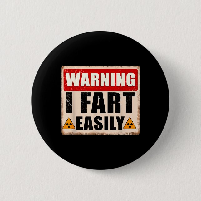 Warnung Furze leicht Lustiger Zitat Sarcastic Men Button (Vorderseite)