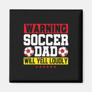 Warnung Fußball-Vater schreit laut lustig Football Magnet