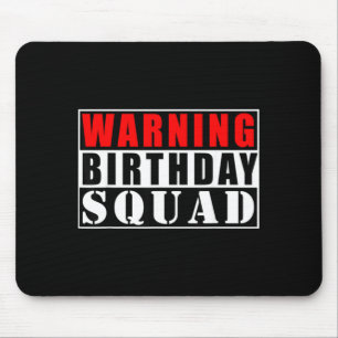 Warnung Geburtstagsgruppe Lustige Zitate Mousepad