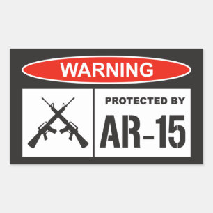 Warnung Geschützt durch AR-15 Home Business   Rechteckiger Aufkleber