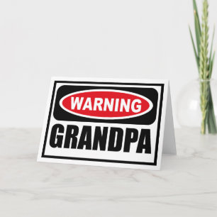 Warnung GRANDPA Grußkarte Karte