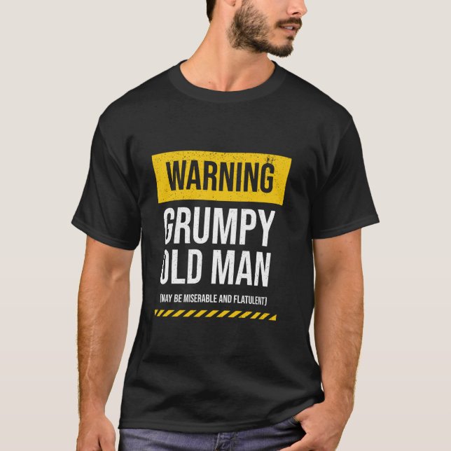 Warnung Grumpy Old Man Funny Mens Vater Joke Retir T-Shirt (Vorderseite)