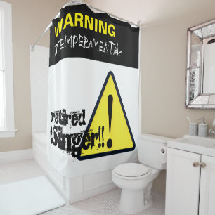 Warnung Hazard Schild Temperamentvolle Remüde Sing Duschvorhang
