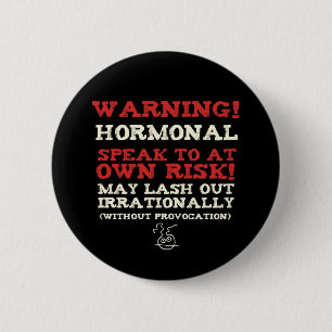 Warnung! Hormonal Button