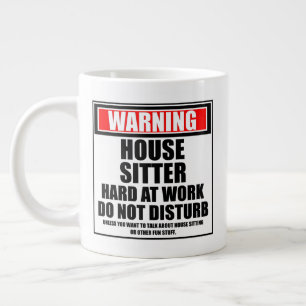 Warnung Housesitter Hart Bei Der Arbeit Nicht Stör Jumbo-Tasse