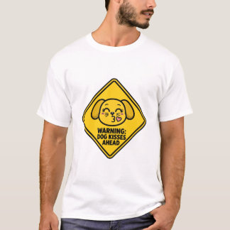 Warnung Hundeküsse voraus T-Shirt