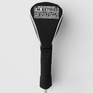 Warnung Ich bin im Ruhestand Lustiger Ruhestand Ru Golf Headcover