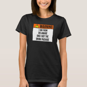 Warnung Ich Got das Cruise Drink Paket Delaware Cr T-Shirt