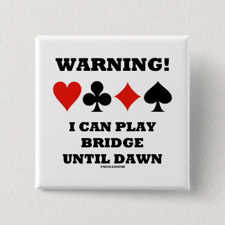 Warnung! Ich kann Brücke bis Dämmerung Button