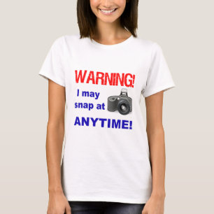 Warnung! Ich kann jederzeit einschnappen! T-Shirt