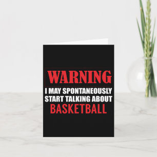Warnung Ich kann spontan über Basketball sprechen Karte
