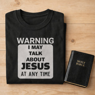 Warnung Ich kann über Jesus Funny Christlich reden T-Shirt