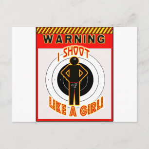 WARNUNG! ICH SCHIESE WIE EIN MÄDCHEN! POSTKARTE