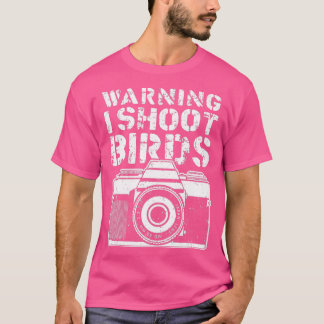 Warnung Ich schieße Vögel Funny Fotograf Retro Cam T-Shirt