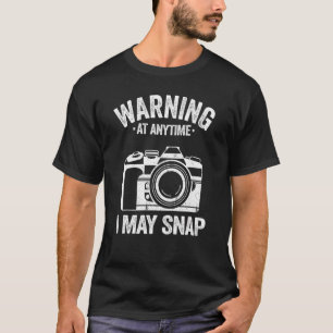 Warnung jederzeit kann ich Fotograf Joke Ph T-Shirt