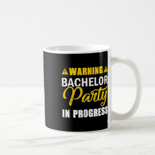 Warnung Junggesellenparty Im Gange Bräutigam Team  Kaffeetasse