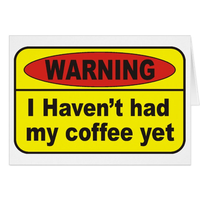 Warnung - Kaffee (Vorderseite (Horizontal))