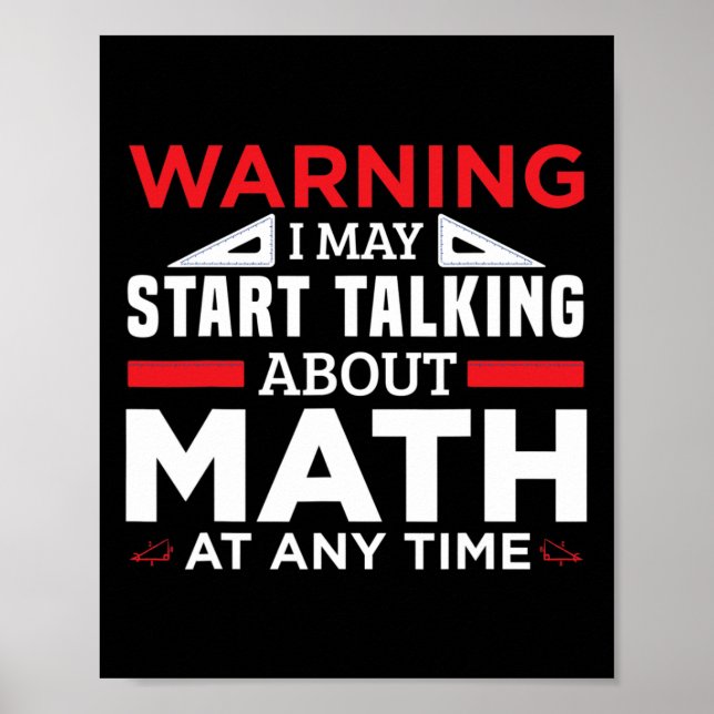 Warnung kann beginnen, mit Mathe Funny Mathe Lehre Poster (Vorne)