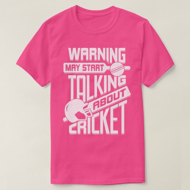 Warnung kann beginnen, über Cricket zu sprechen T-Shirt (Design vorne)