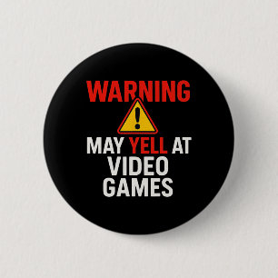 Warnung Kann Bei Videospielen Schreien - PC-Gamer Button