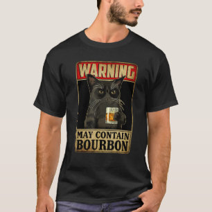 Warnung kann Bourbon Whiskey Sarcastic Drin enthal T-Shirt