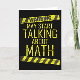 Warnung Kann damit beginnen, über Mathematiklehrer Karte