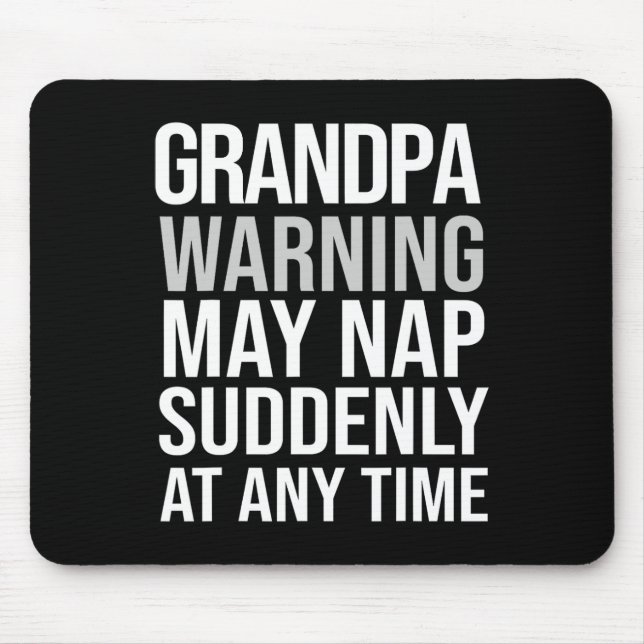 Warnung kann Nickerchen plötzlich zu jeder Zeit Vä Mousepad (Vorne)