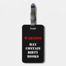 Warnung: Kann schmutzige Bücher enthalten Gepäckanhänger