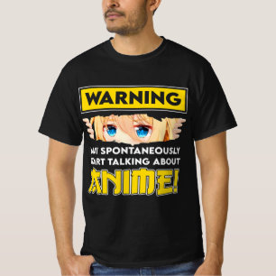 Warnung kann spontan beginnen, über Anim zu sprech T-Shirt