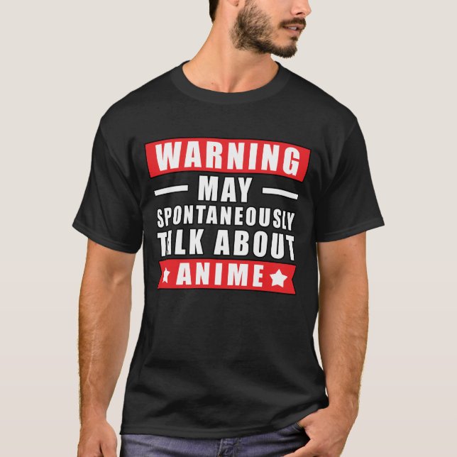 Warnung kann spontan über Anime sprechen - Funny T-Shirt (Vorderseite)