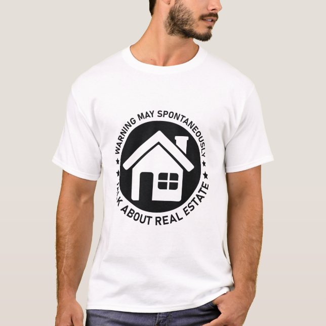 Warnung kann spontan über echtes Anwesen sprechen T-Shirt (Vorderseite)