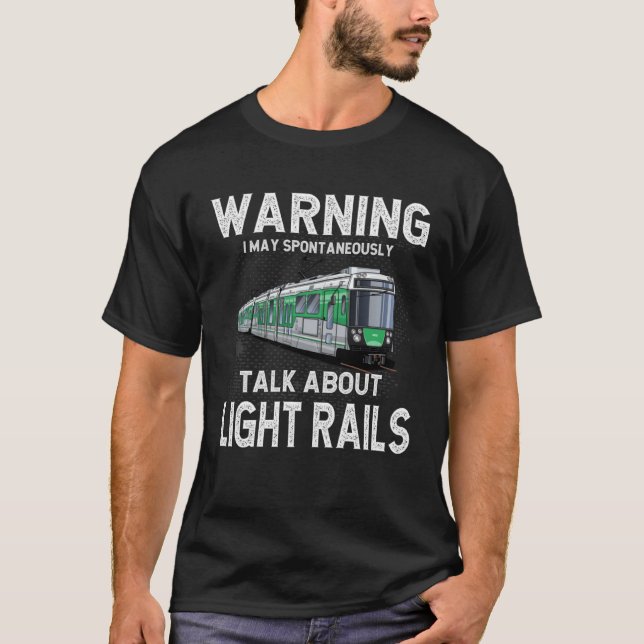 Warnung Kann Spontan Über Stadtbahn Sprechen T-Shirt (Vorderseite)