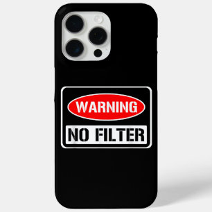 Warnung Kein Filter Lustig Sarkastisch Wortspiel G Case-Mate iPhone Hülle