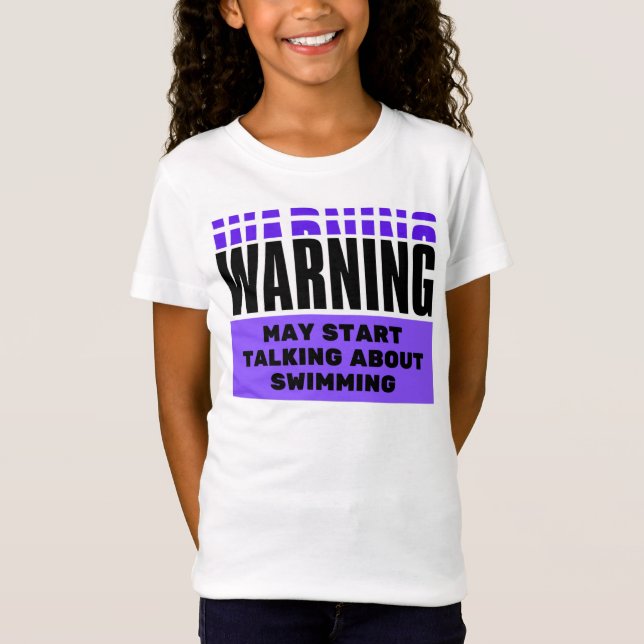 Warnung könnte beginnen, über das Schwimmen zu spr T-Shirt (Vorderseite)