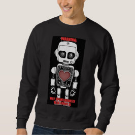 Warnung: Könnte über KI sprechen Sweatshirt