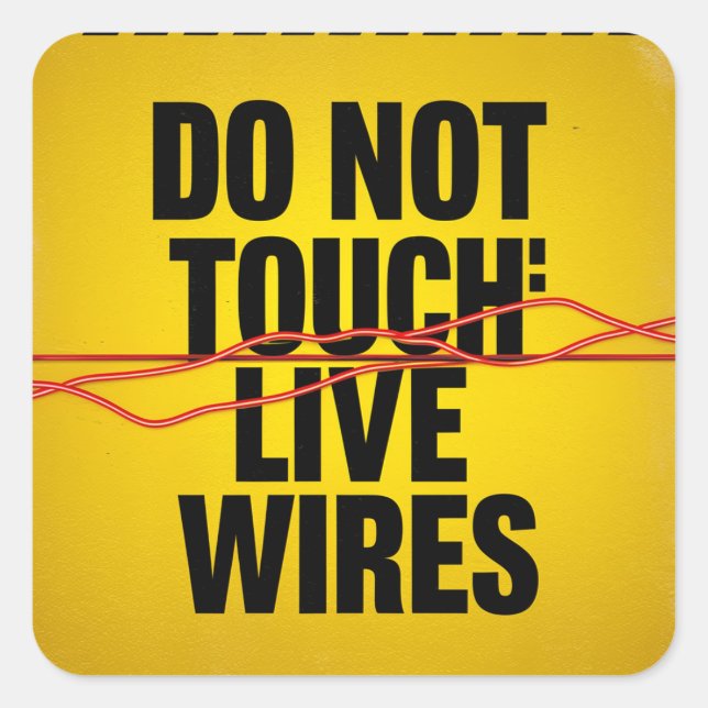 Warnung: Live Wires - Keine Touch! | Aufkleber (Vorderseite)