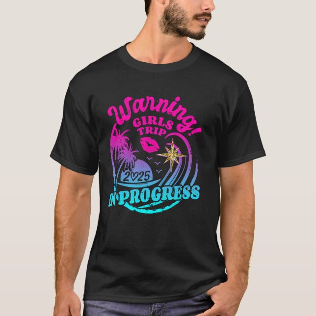 Warnung Mädchen Reise in Progress 2025 Wochenende  T-Shirt (Vorderseite)