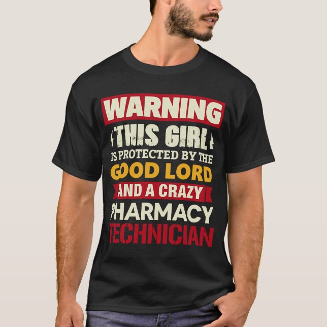 Warnung! Mädchen wird durch Apotheker geschützt T-Shirt (Vorderseite)
