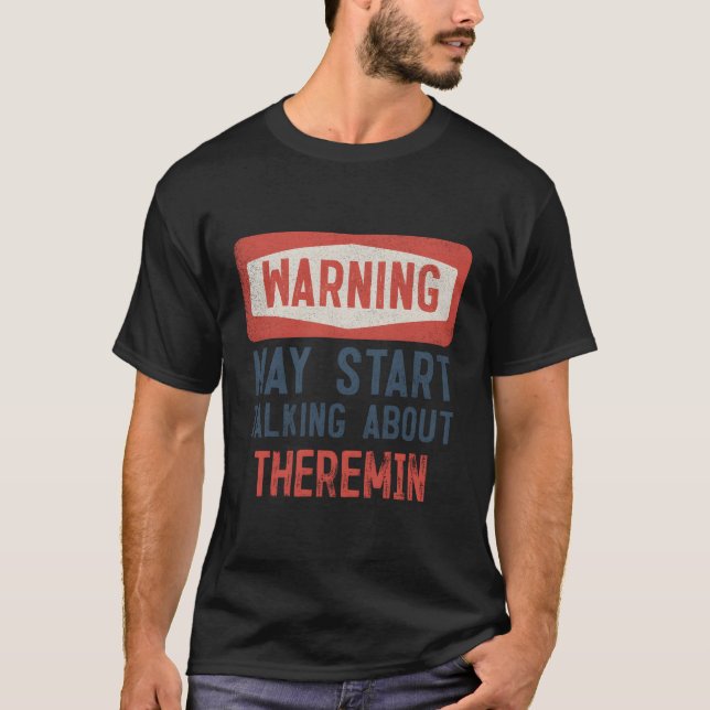 Warnung May St über Theremin T-Shirt (Vorderseite)