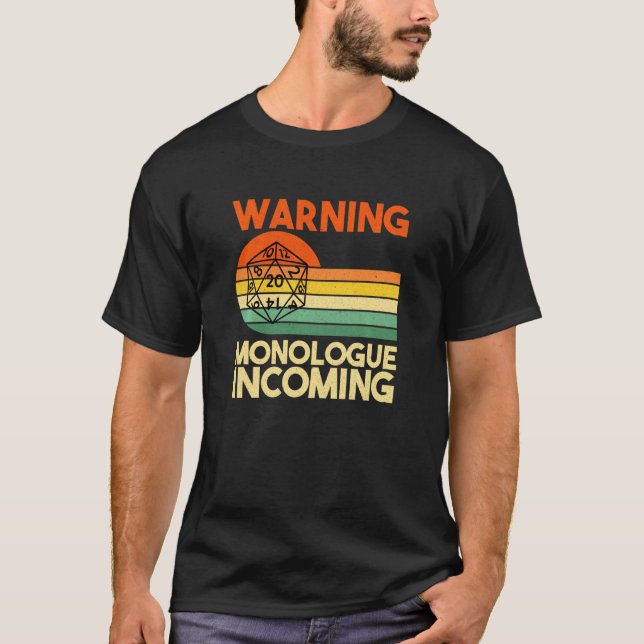 Warnung Monolog Eingehende Dungeon Eye RPG Roll Dr T-Shirt (Vorderseite)