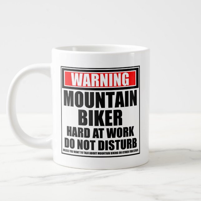 Warnung Mountain Biker hart am Arbeitsplatz stört  Jumbo-Tasse (Links)