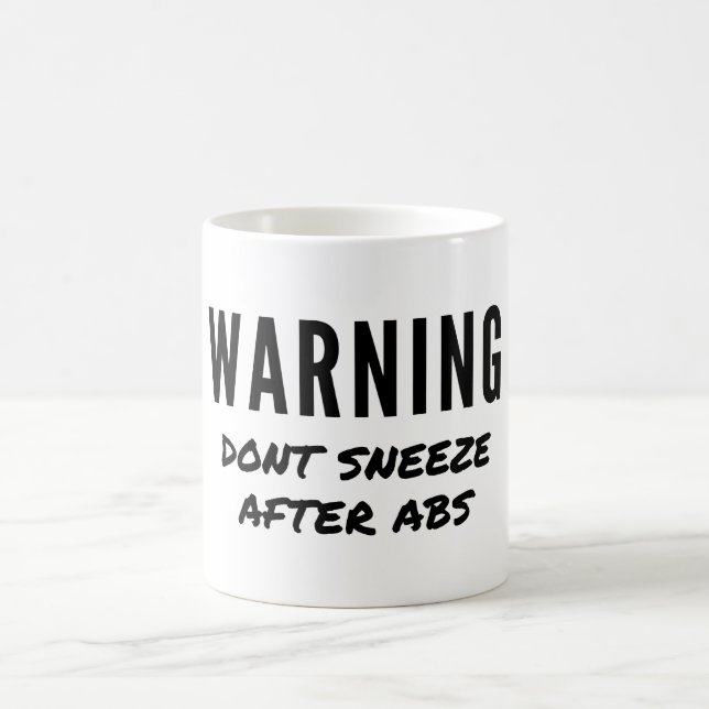 Warnung nach Abs-Workout nicht niesen Kaffeetasse (Mittel)