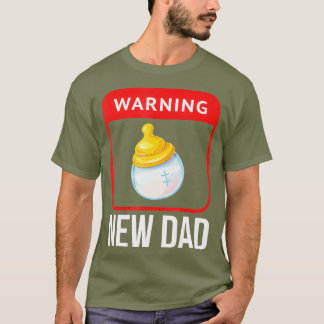 Warnung Neuer Vater Babyflasche für bald zu Gesche T-Shirt