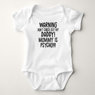 WARNUNG NICHT MEINEN PAPA ANSEHEN MAMI IST PSYCHO BABY STRAMPLER