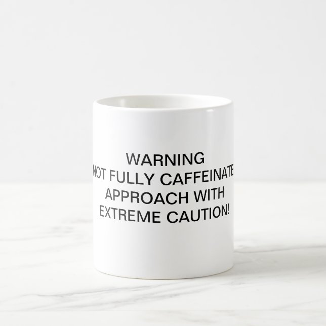 WARNUNG NICHT VOLLSTÄNDIG KAFFEINIERTE TASSE (Mittel)