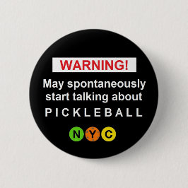 Warnung Pickleball-Schaltfläche NYC V3br Button