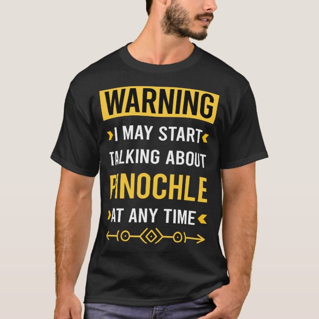 Warnung Pinochle Penuchle T-Shirt (Vorderseite)