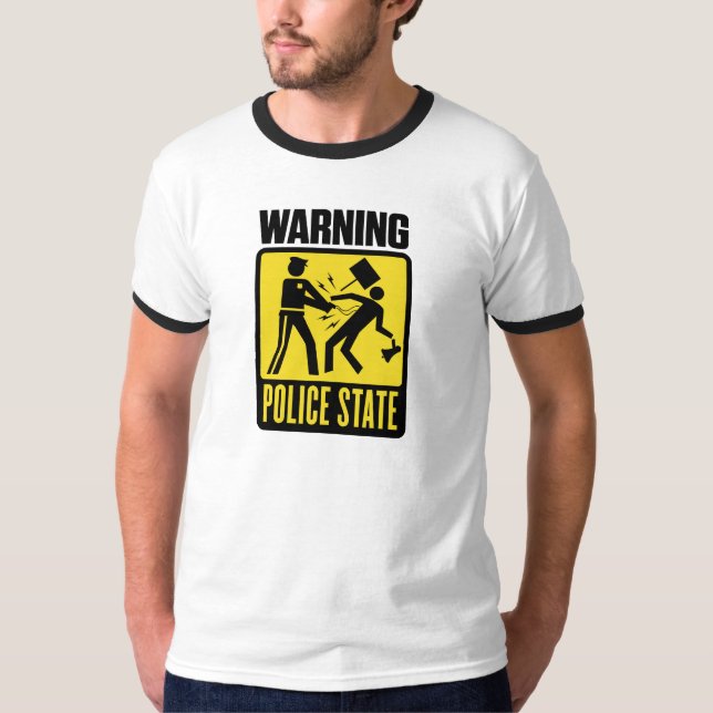 Warnung: Polizei-Staats-Shirt T-Shirt (Vorderseite)