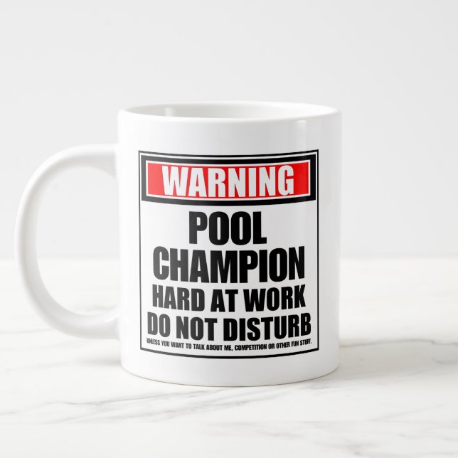 Warnung Pool Champion hart am Arbeitsplatz stören  Jumbo-Tasse (Links)