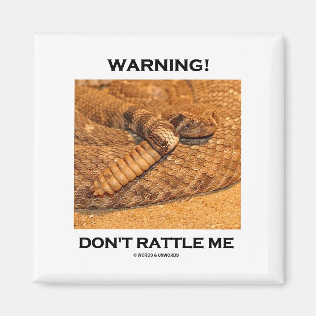 Warnung! Rage mich nicht (Rattlesnake) Magnet (Vorne)